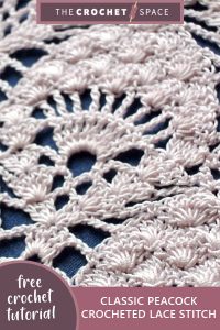 classic peacock crocheted lace stitch || editor