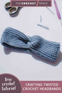 crafting twisted crochet headbands || editor