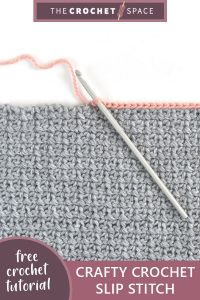 crafty crochet slip stitch || editor