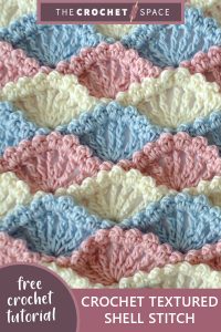 crochet textured shell stitch || editor