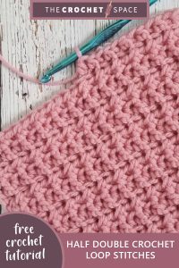 half double crochet loop stitches || editor