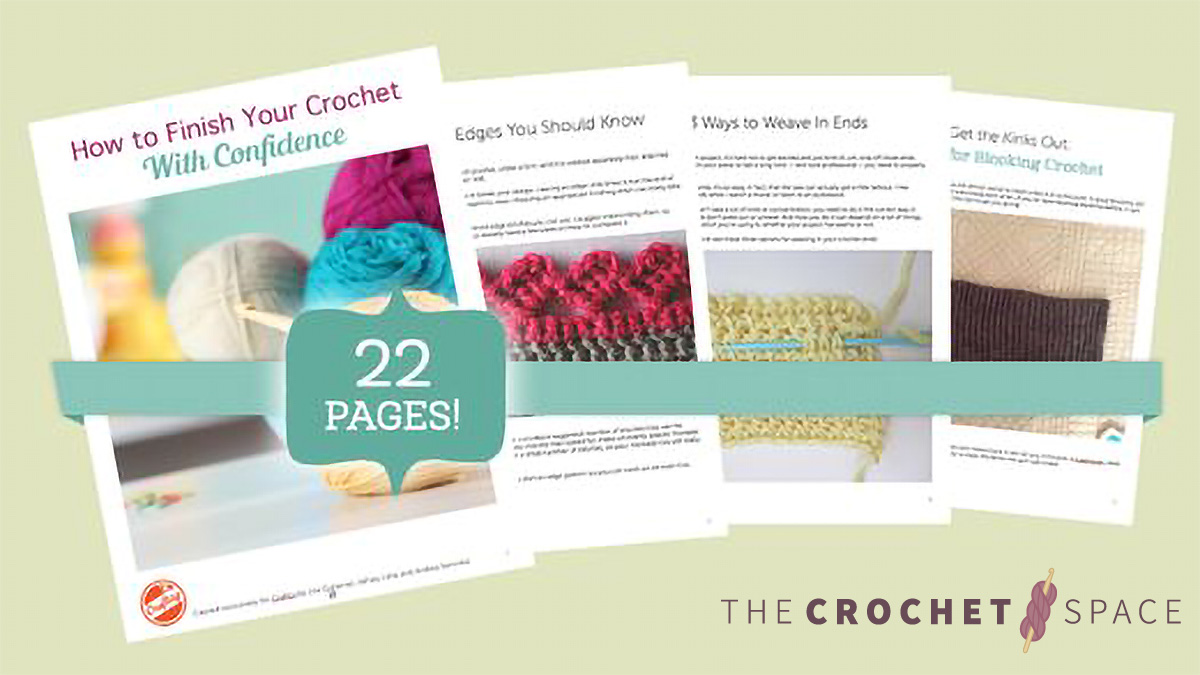 how to finish your crochet guide part 5 || editor