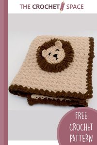 lion crocheted baby blanket || editor