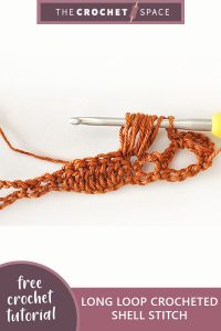long loop crocheted shell stitch || editor